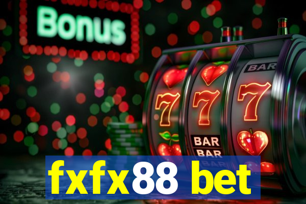 fxfx88 bet